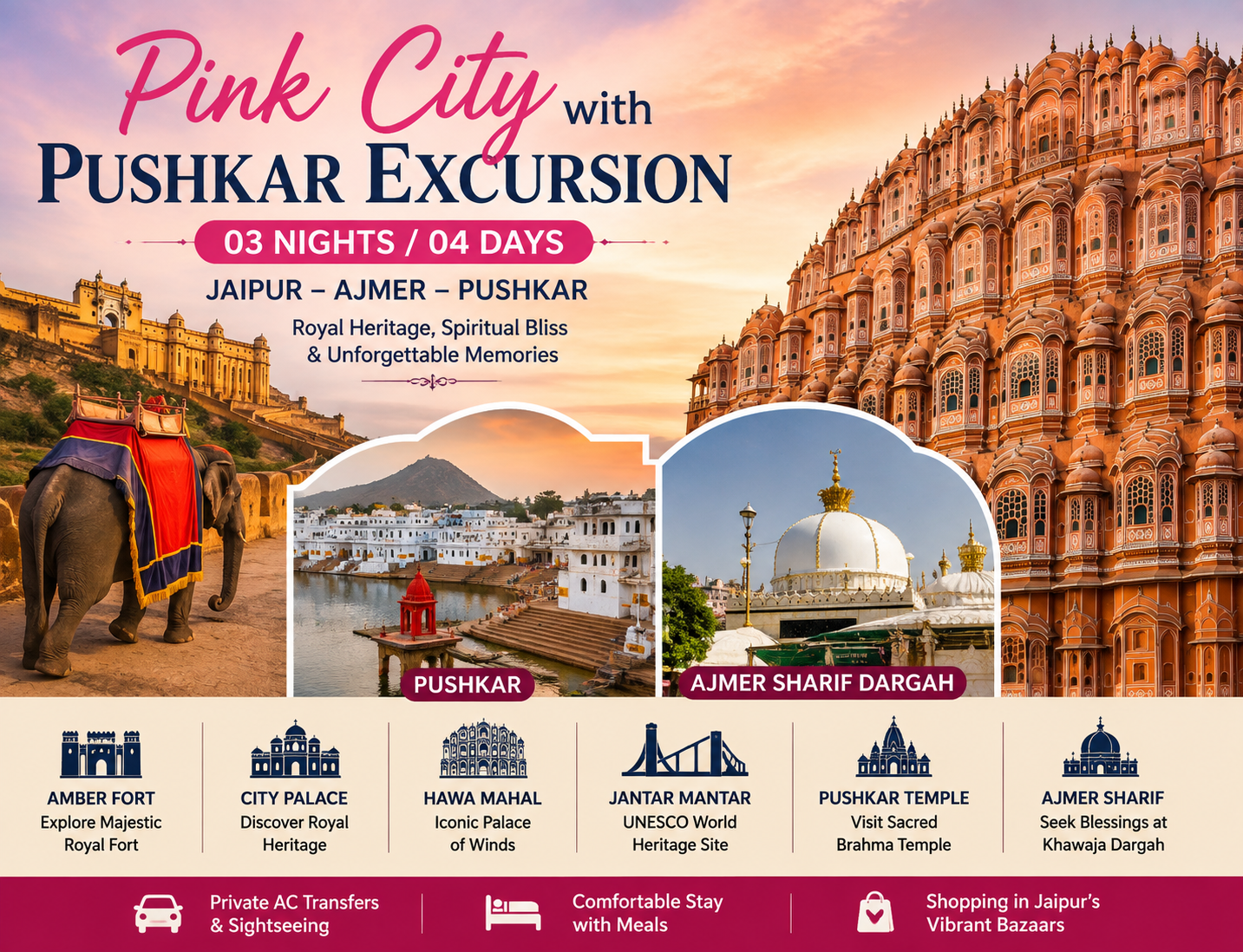 Jaipur Royal Heritage & Pushkar Spiritual Escape – 3 Nights / 4 Days